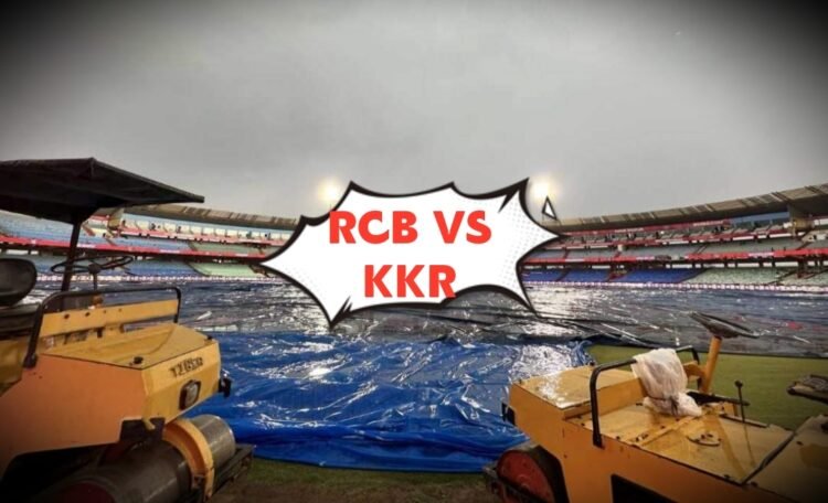 रायपुर में IPL मैच पर मौसम की मार,RCB-KKR मुकाबले से पहले बारिश